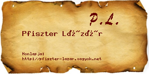 Pfiszter Lázár névjegykártya